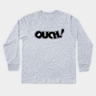 Ouch! Kids Long Sleeve T-Shirt